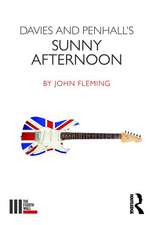 Davies and Penhall's Sunny Afternoon