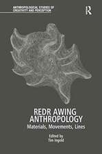 Redrawing Anthropology: Materials, Movements, Lines