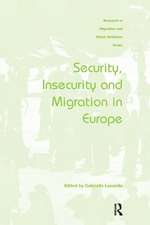 Security, Insecurity and Migration in Europe