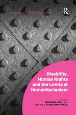 Disability, Human Rights and the Limits of Humanitarianism