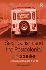 Sex, Tourism and the Postcolonial Encounter: Landscapes of Longing in Egypt