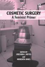 Cosmetic Surgery: A Feminist Primer