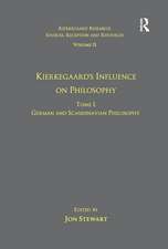 Volume 11, Tome I: Kierkegaard's Influence on Philosophy: German and Scandinavian Philosophy