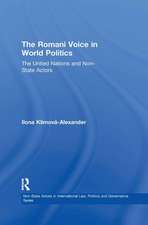 The Romani Voice in World Politics: The United Nations and Non-State Actors