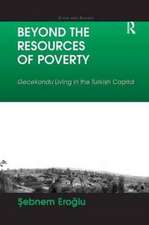 Beyond the Resources of Poverty