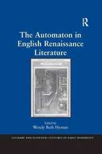 The Automaton in English Renaissance Literature