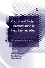 Courts and Social Transformation in New Democracies: An Institutional Voice for the Poor?