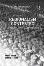 Regionalism Contested: Institution, Society and Governance