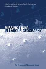 Missing Links in Labour Geography