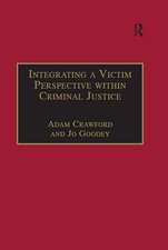 Integrating a Victim Perspective within Criminal Justice