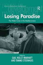 Losing Paradise: The Water Crisis in the Mediterranean