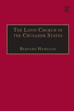 The Latin Church in the Crusader States