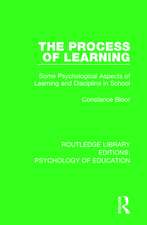 The Process of Learning: Some Psychological Aspects of Learning and Discipline in School