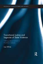 Transitional Justice and Legacies of State Violence