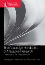 The Routledge Handbook of Magazine Research: The Future of the Magazine Form