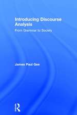 Introducing Discourse Analysis: From Grammar to Society