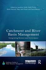 Catchment and River Basin Management: Integrating Science and Governance