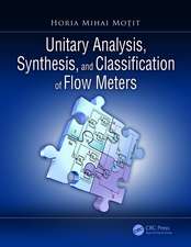 Unitary Analysis, Synthesis, and Classification of Flow Meters