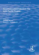 Governance Innovations in the Asia-Pacific Region: Trends, Cases, and Issues