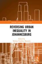 Reversing Urban Inequality in Johannesburg