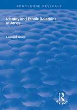 Identity and Ethnic Relations in Africa