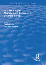 Into the Margins: Migration and Exclusion in Southern Europe