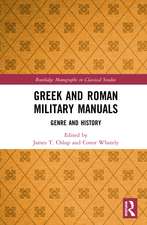 Greek and Roman Military Manuals: Genre and History