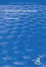 The Politics of Trade Pressure: American-Soviet Relations, 1980-88