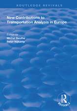 New Contributions to Transportation Analysis in Europe