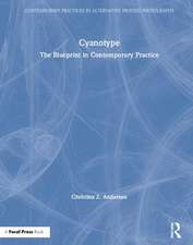 Cyanotype: The Blueprint in Contemporary Practice