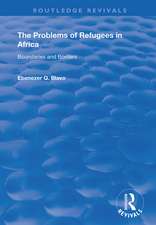 The Problems of Refugees in Africa: Boundaries and Borders