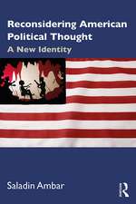 Reconsidering American Political Thought: A New Identity