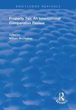 Property Tax: An International Comparative Review