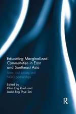 Educating Marginalized Communities in East and Southeast Asia: State, civil society and NGO partnerships