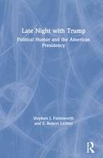 Late Night with Trump: Political Humor and the American Presidency