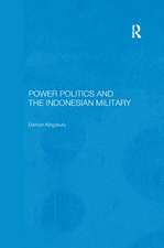 Power Politics and the Indonesian Military