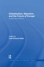 Globalisation, Migration, and the Future of Europe: Insiders and Outsiders