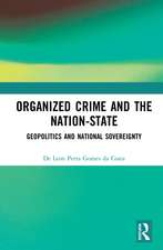 Organized Crime and the Nation-State