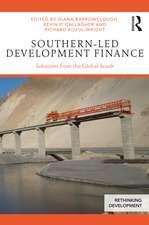 Southern-Led Development Finance: Solutions from the Global South