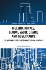 Multinationals, Global Value Chains and Governance