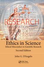 Ethics in Science: Ethical Misconduct in Scientific Research, Second Edition