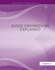 Audio Engineering Explained