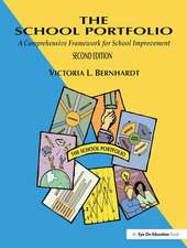 School Portfolio, The: A Comprehensive Framework for School Improvement