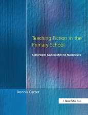 Teaching Fiction in the Primary School: Classroom Approaches to Narratives