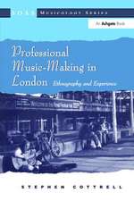 Professional Music-Making in London