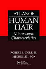 Atlas of Human Hair: Microscopic Characteristics