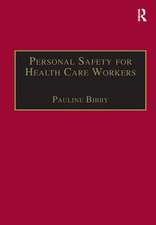 Personal Safety for Health Care Workers