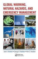 Global Warming, Natural Hazards, and Emergency Management