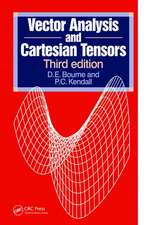 Vector Analysis and Cartesian Tensors, Third edition