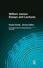 William James: Essays and Lectures